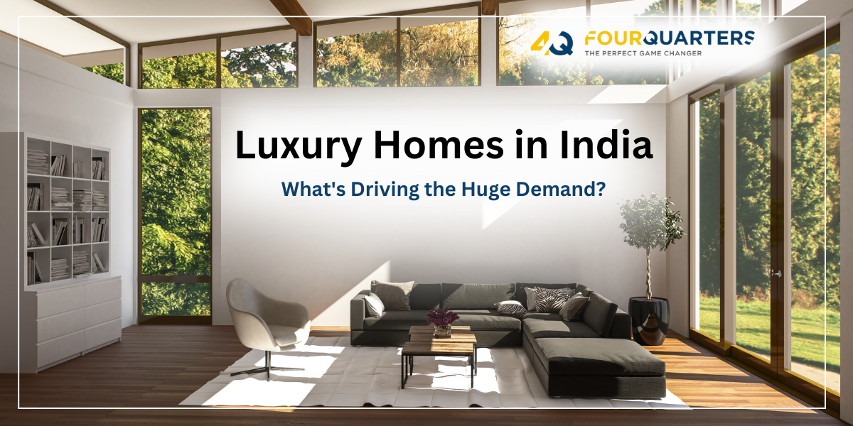 Luxury Homes in India