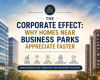 The Corporate Effect Why Homes Near Business Parks Appreciate Faster