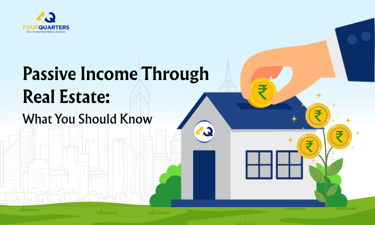 Passive Income Through Real Estate